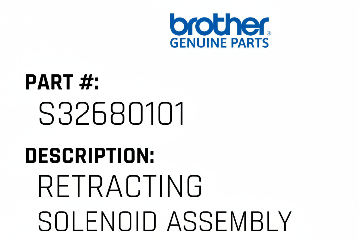 Retracting Solenoid Assembly - Brother #S32680101