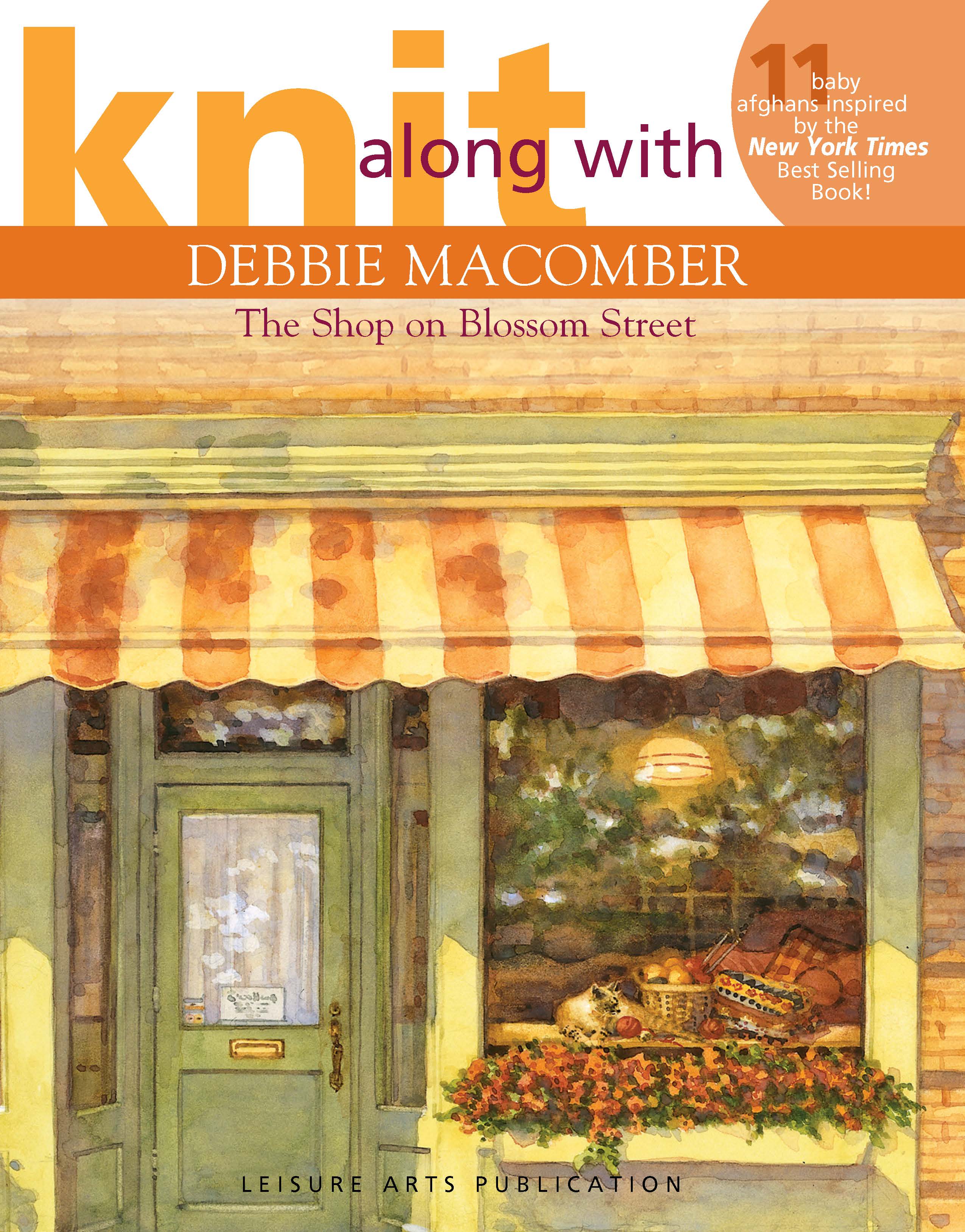 Knit Along with Debbie Macomber—The Shop on Blossom Street