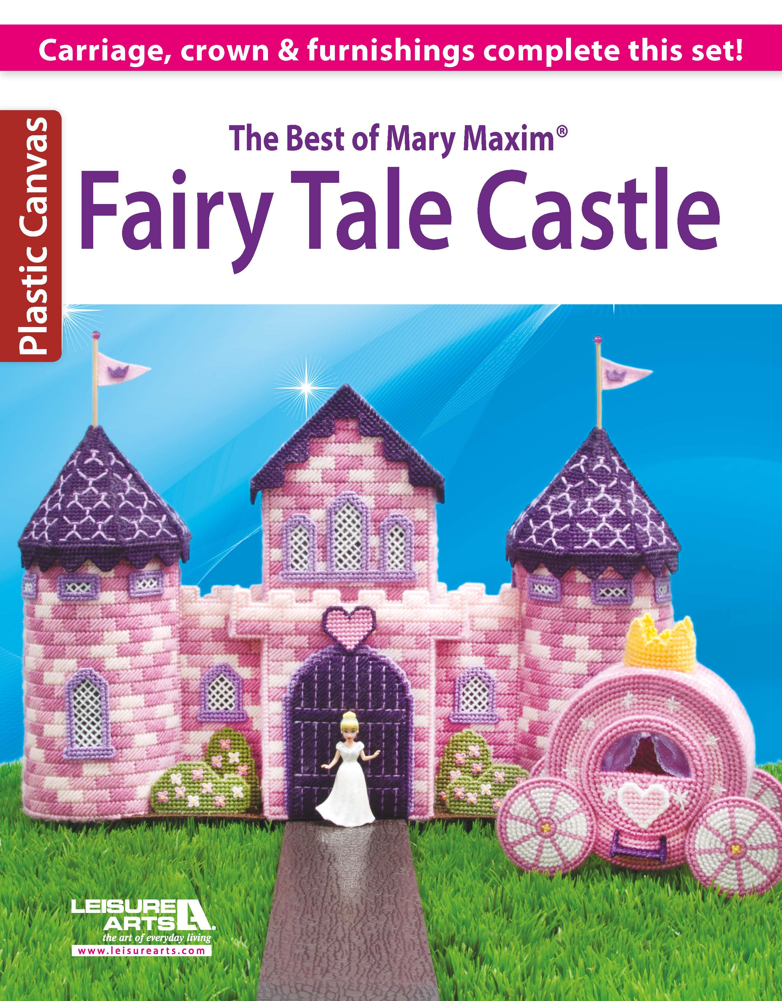 The Best of Mary Maxim Fairy Tale Castle