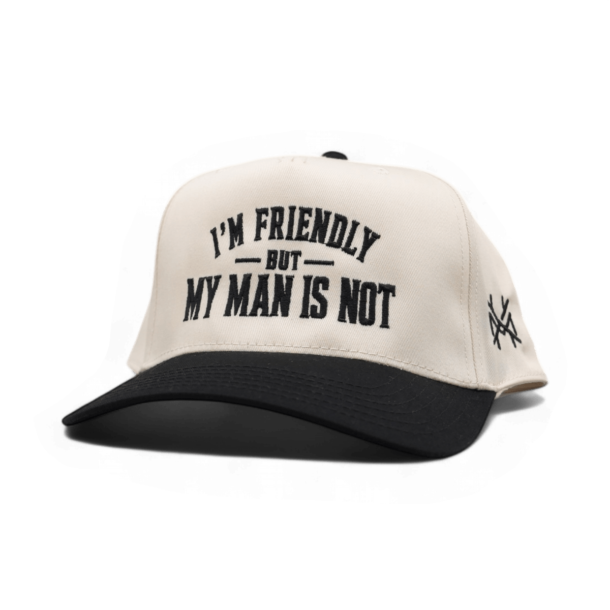 I'm Friendly My Man is Not Snapback Hat