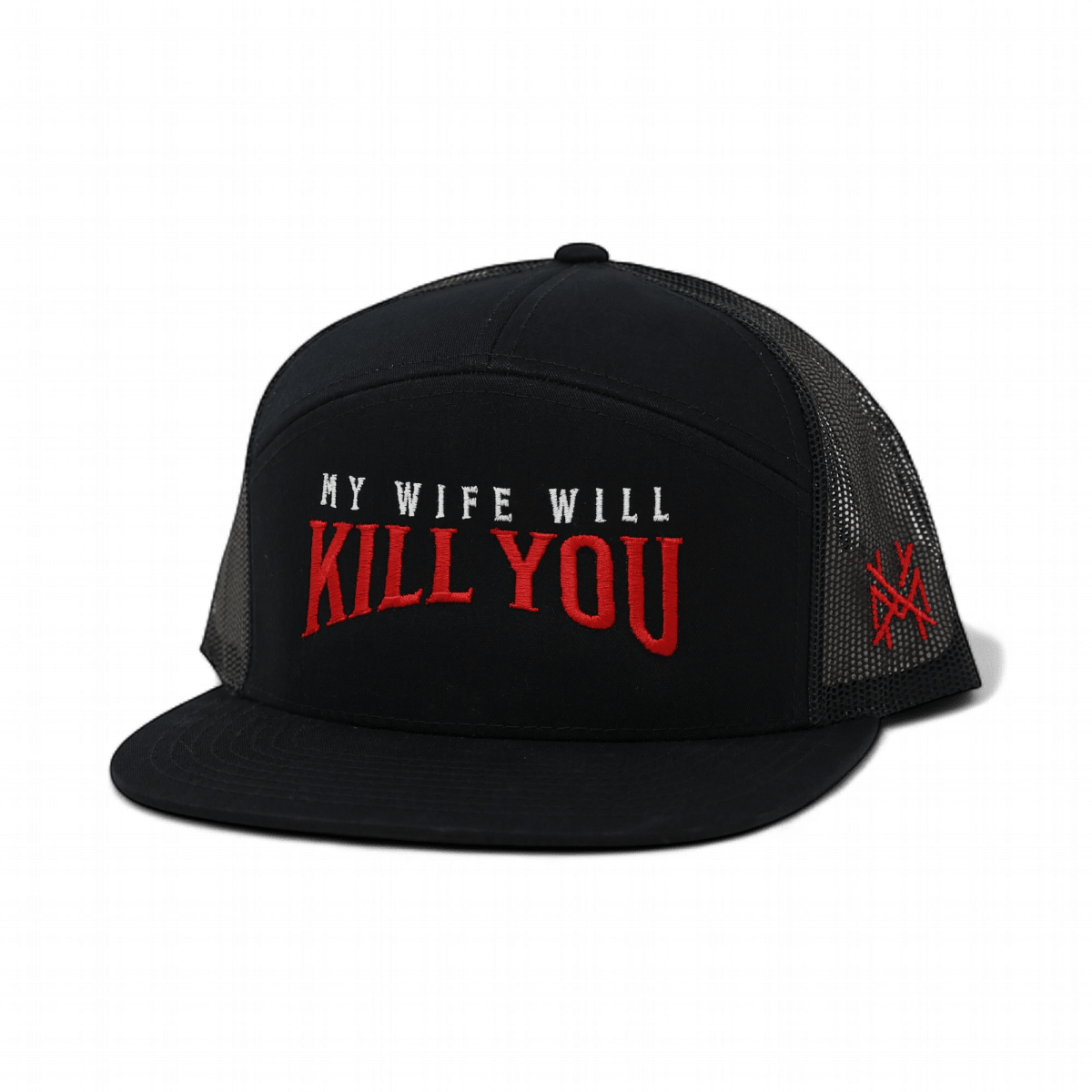 My Wife Will Kill You