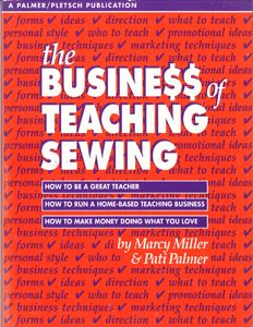 THE BUSINESS OF TEACHING SEWING #PPBOT