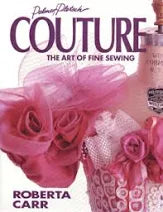 COUTURE- THE ART OF FINE SEWING # 78281