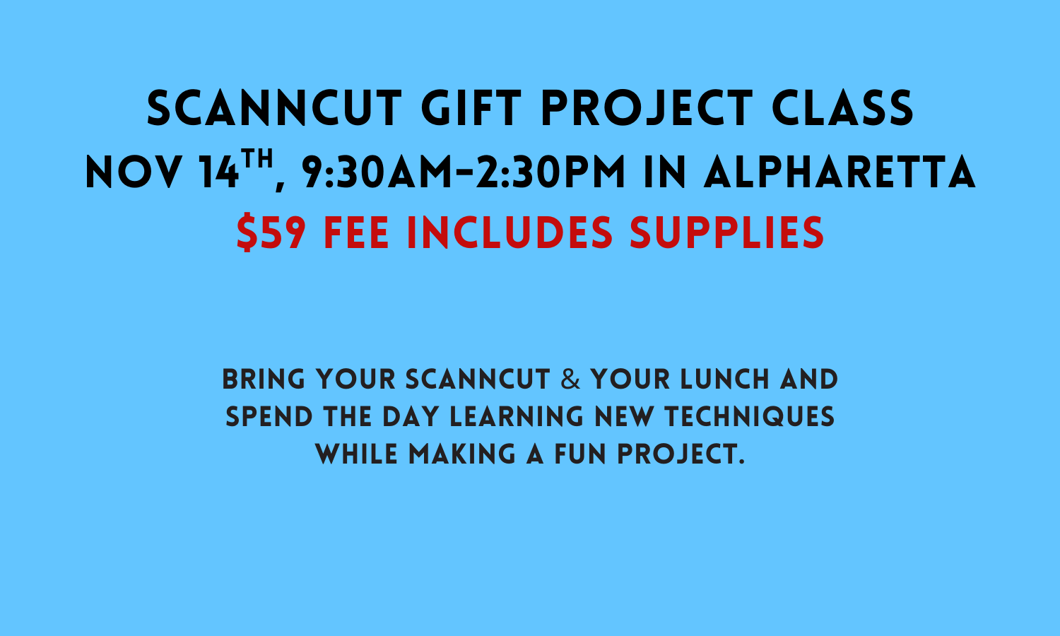 Scanncut Gift Project Class 11/14