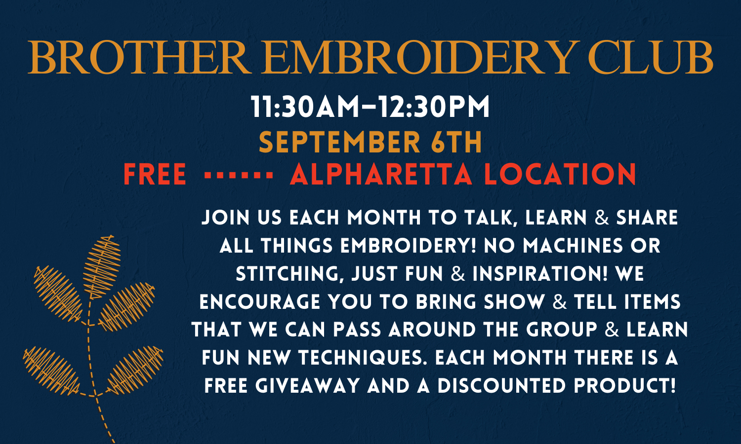 Brother Embroidery Club 9/6