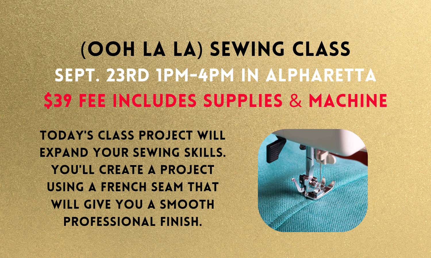 (Ooh La La) Sewing Class (9/23)