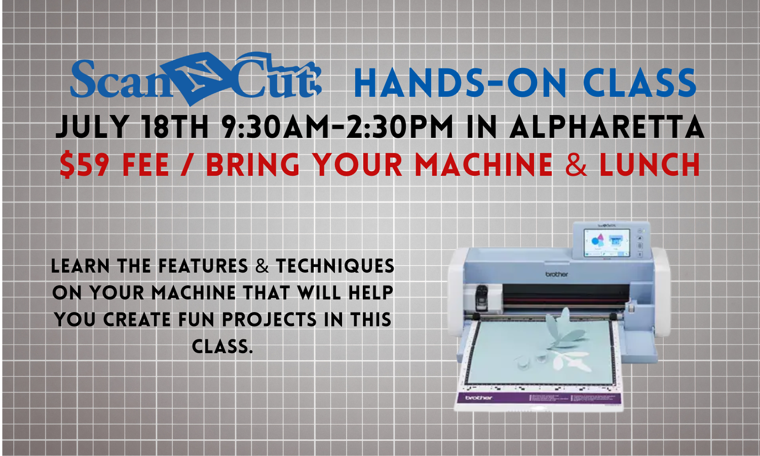 Scanncut Hands-on Class 7/18