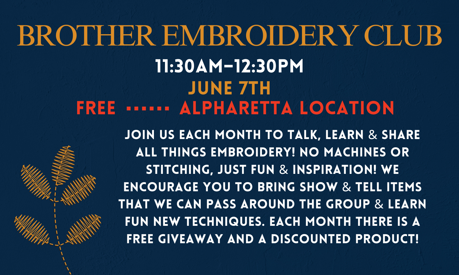Brother Embroidery Club 6/7