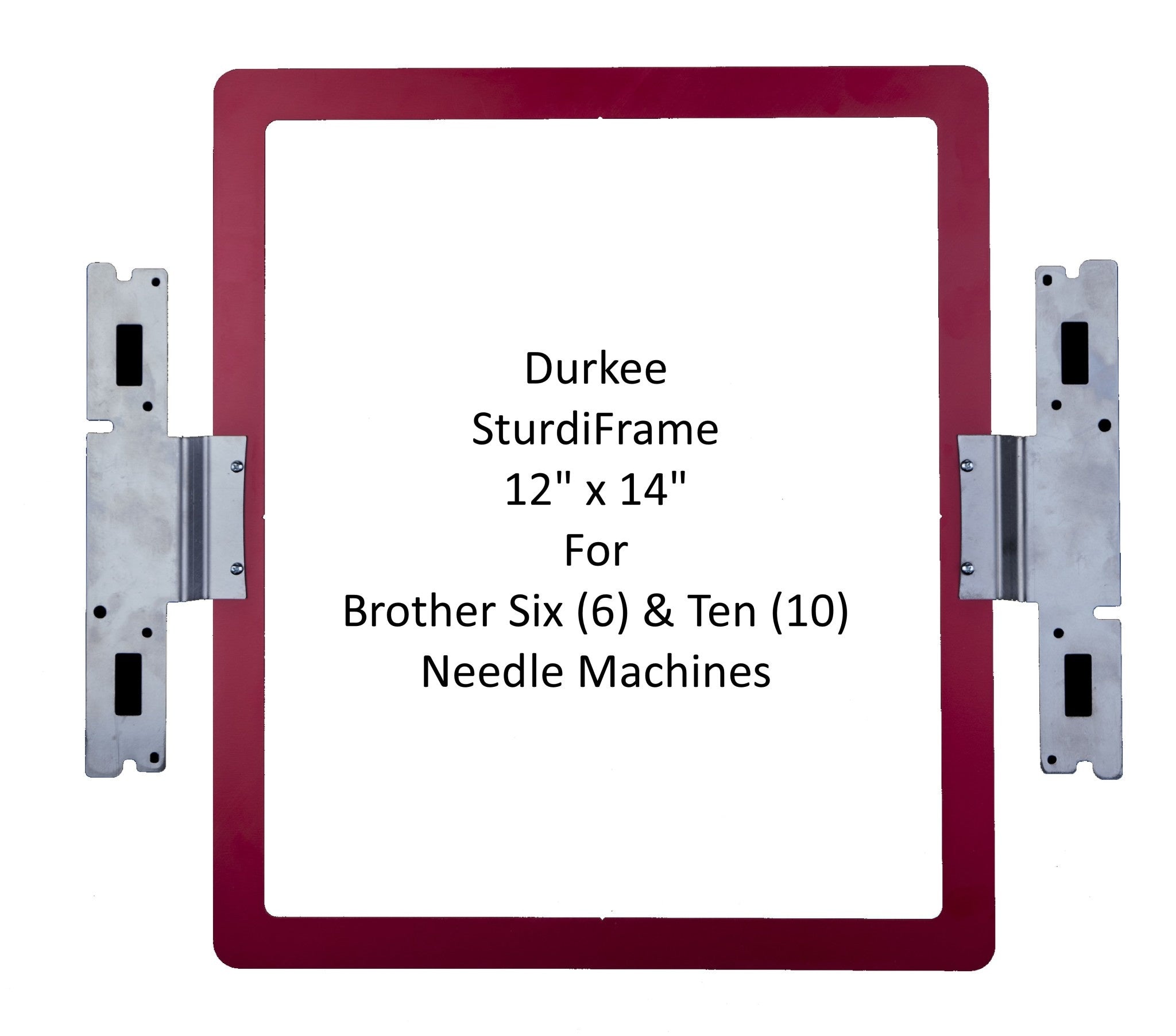 12x14 Durkee SturdiFrame for Brother 6 & 10 Needle Machines